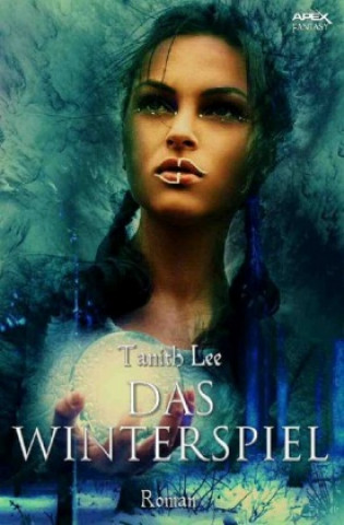 Buch DAS WINTERSPIEL Tanith Lee
