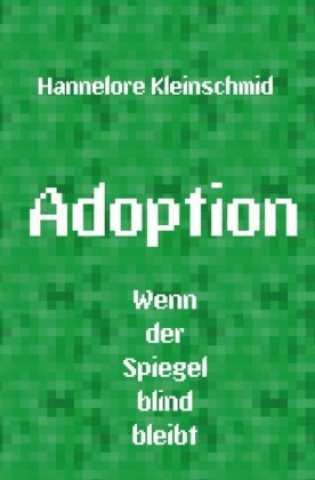 Knjiga Adoption Hannelore Kleinschmid