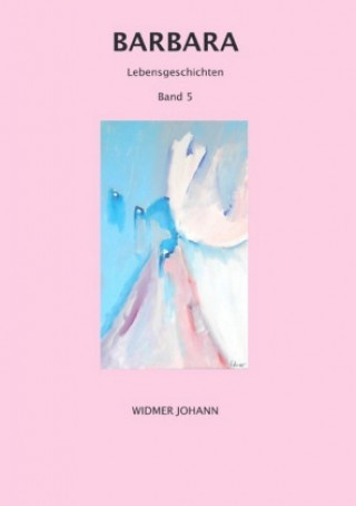 Knjiga Barbara Johann Widmer