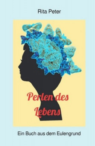 Buch Perlen des Lebens Rita Peter