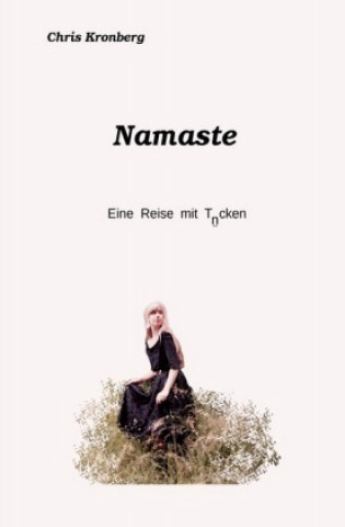 Knjiga Namaste Chris Kronberg