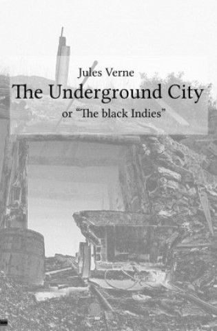 Книга The Underground City Jules Verne