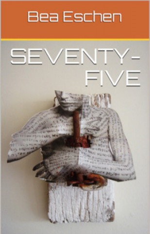 Book Seventy-Five Bea Eschen