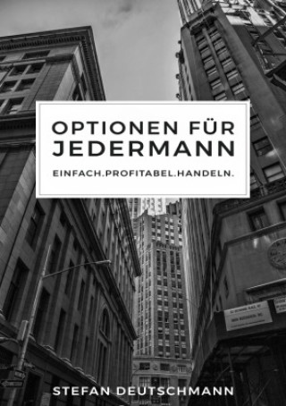 Книга Optionen für jedermann Stefan Deutschmann