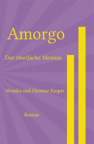 Könyv Amorgo Monika Kasper