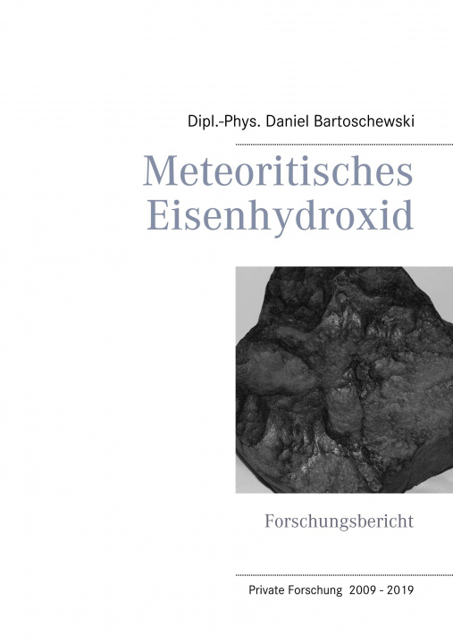 Kniha Meteoritisches Eisenhydroxid Daniel Bartoschewski