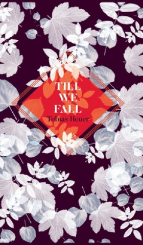 Книга Till we fall Peter Hessel
