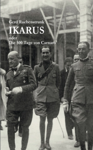 Könyv Ikarus oder Die 500 Tage von Carnaro Gerd Ruebenstrunk