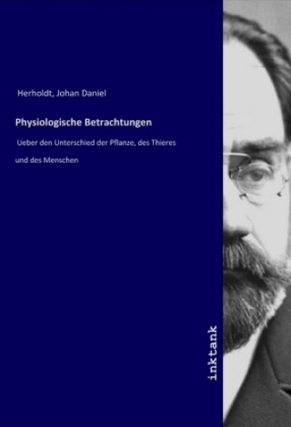 Książka Physiologische Betrachtungen Johan Daniel Herholdt