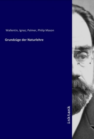 Kniha Grundzüge der Naturlehre Wallentin