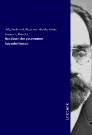 Kniha Handbuch der gesammten Augenheilkunde Arlt