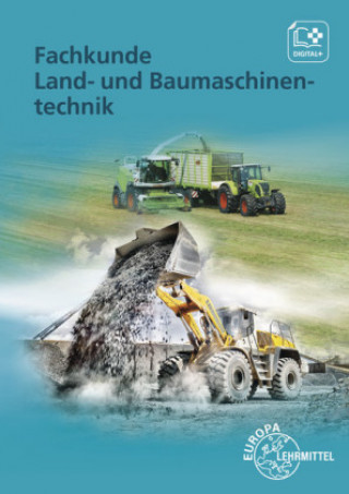 Knjiga Fachkunde Land- und Baumaschinentechnik Stefan Fleischlin