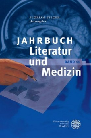 Kniha Jahrbuch Literatur und Medizin Florian Steger