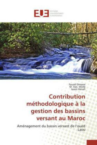 Carte Contribution méthodologique à la gestion des bassins versant au Maroc Fouad Dimane