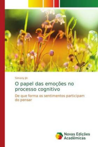 Knjiga O papel das emoções no processo cognitivo Simony Jin