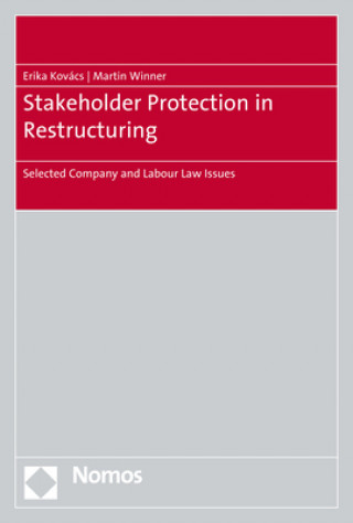 Könyv Stakeholder Protection in Restructuring Erika Kovács