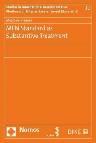 Kniha MFN Standard as Substantive Treatment Mira Suleimenova