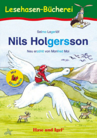 Kniha Nils Holgersson / Silbenhilfe Manfred Mai