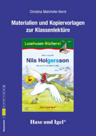Kniha Nils Holgersson / Silbenhilfe Begleitmaterial Christina Mahrhofer-Bernt
