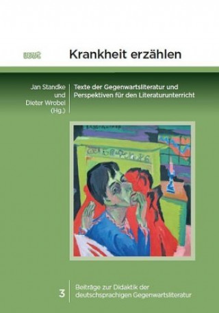 Kniha Krankheit erzählen Jan Standke