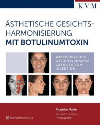 Kniha Ästhetische Gesichtsharmonisierung mit Botulinumtoxin Bernard Kolster