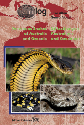 Kniha Venomous Snakes of Australia and Oceania / Giftschlangen Australiens und Ozeaniens Luke Allen