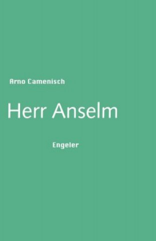 Kniha Herr Anselm Arno Camenisch