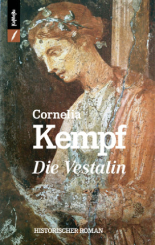 Książka Die Vestalin Cornelia Kempf
