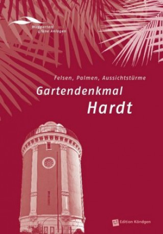 Carte Gartendenkmal Hardt, m. 1 Karte Elke Brychta