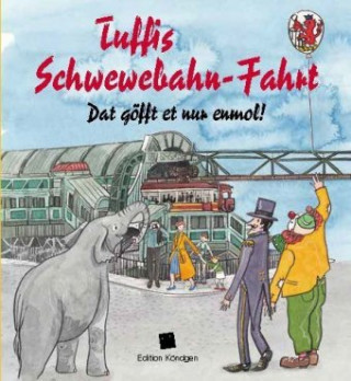 Carte Tuffis Schwewebahnfahrt (Mundart-Ausgabe) Manuela Sanne