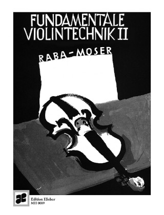 Tiskovina Fundamentale Violintechnik. Bd.2 Jost Raba