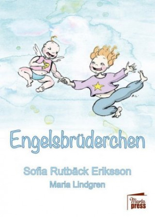 Könyv Engelsbrüderchen Sofia Rutbäck Eriksson