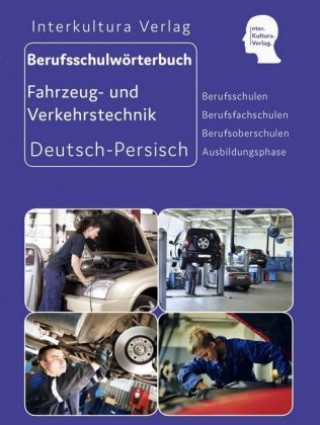 Книга Interkultura Berufsschulwörterbuch für Transport, Lager und Logistik Interkultura Verlag