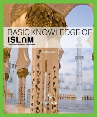 Boek Basic knowledge of Islam Dilaver Selvi