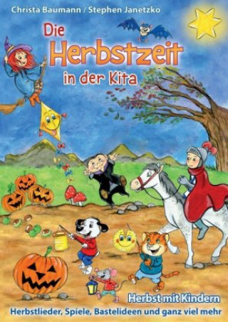 Kniha Die Herbstzeit in der Kita Christa Baumann