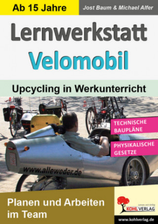 Kniha Lernwerkstatt Velomobil Michael Alfer