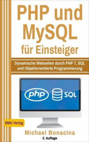 Carte PHP und MySQL für Einsteiger Michael Bonacina