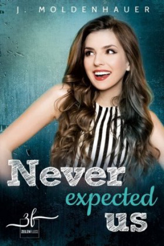 Book Never Expected Us J. Moldenhauer
