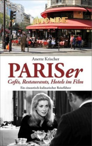 Carte PARISer Cafés, Restaurants, Hotels im Film Anette Krischer