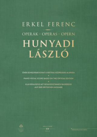 Kniha Operák - Operas - Opern. Hunyadi László Ferenc Erkel