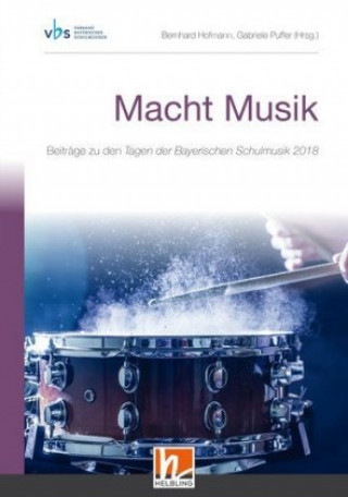 Kniha Macht Musik (Tagungsband VBS 2018) Gabriele Puffer