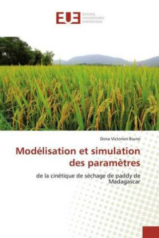 Knjiga Modélisation et simulation des param?tres Dona Victorien Bruno