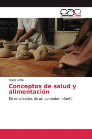 Kniha Conceptos de salud y alimentación Yesica Costa