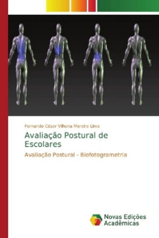 Kniha Avaliacao Postural de Escolares Fernando César Vilhena Moreira LIma
