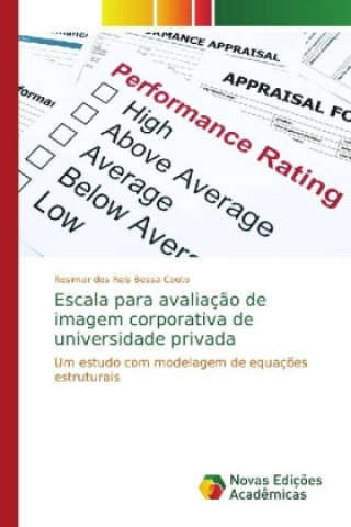 Kniha Escala para avaliacao de imagem corporativa de universidade privada Rosimar dos Reis Bessa Couto