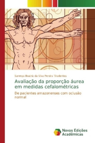 Carte Avaliacao da proporcao aurea em medidas cefalometricas Sanmya Beatriz a Silva Pereira Tiradentes