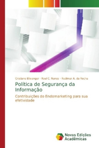 Книга Politica de Seguranca da Informacao Cristiane Ellwanger