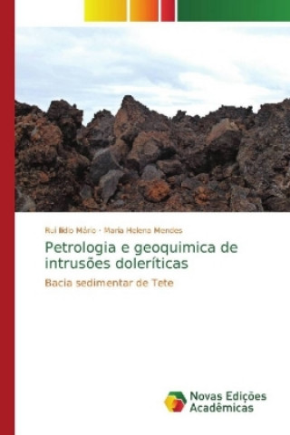 Książka Petrologia e geoquimica de intrusoes doleriticas Rui Ilídio Mário