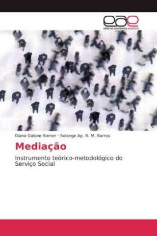 Knjiga Mediação Diana Galone Somer