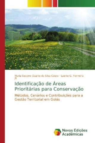 Kniha Identificacao de Areas Prioritarias para Conservacao Maria Socorro Duarte da Silva Couto